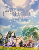 Watch It\'s My Life 123MoviesFree