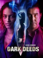 Watch Dark Deeds 123MoviesFree