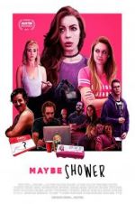 Watch Maybe Shower 123MoviesFree