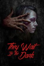 Watch They Wait in the Dark 123MoviesFree