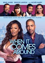 Watch When It Comes Around 123MoviesFree