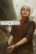Watch Mardaani 3 123MoviesFree