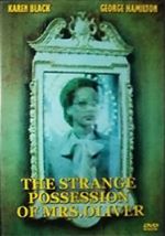 Watch The Strange Possession of Mrs. Oliver 123MoviesFree