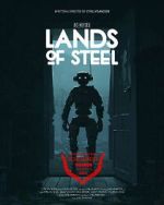 Watch Lands of Steel (Short 2023) 123MoviesFree