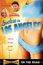 Watch Loveless in Los Angeles 123MoviesFree