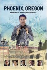 Watch Phoenix, Oregon 123MoviesFree