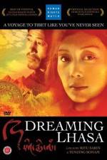 Watch Dreaming Lhasa 123MoviesFree