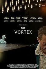 Watch The Vortex 123MoviesFree
