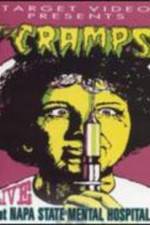 Watch The Cramps Live at Napa State Mental Hospital 123MoviesFree