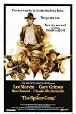 Watch The Spikes Gang 123MoviesFree