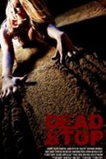 Watch Dead Stop 123MoviesFree