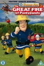 Watch Fireman Sam  The Great Fire Of Pontypandy 123MoviesFree