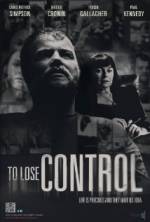 Watch To Lose Control 123MoviesFree