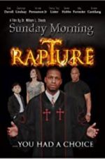 Watch Sunday Morning Rapture 123MoviesFree