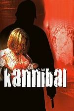 Watch Kannibal 123MoviesFree