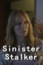 Watch Sinister Stalker 123MoviesFree