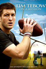 Watch Tim Tebow: On a Mission 123MoviesFree
