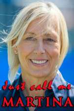 Watch Just Call Me Martina 123MoviesFree