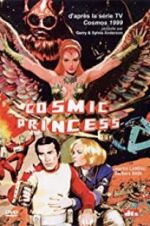 Watch Cosmic Princess 123MoviesFree