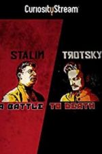 Watch Stalin - Trotsky: A Battle to Death 123MoviesFree