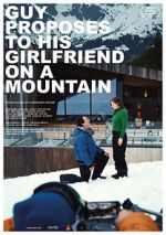 Watch Guy Proposes to His Girlfriend on a Mountain (Short 2019) 123MoviesFree