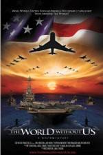 Watch The World Without US 123MoviesFree
