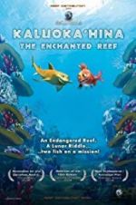 Watch Kaluoka\'hina: The Enchanted Reef 123MoviesFree