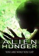 Watch Alien Hunger 123MoviesFree