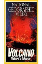Watch National Geographic's Volcano: Nature's Inferno 123MoviesFree