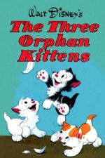 Watch Three Orphan Kittens 123MoviesFree