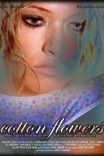 Watch Cotton Flowers 123MoviesFree