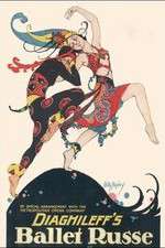 Watch Diaghilev and the Ballets Russes 123MoviesFree