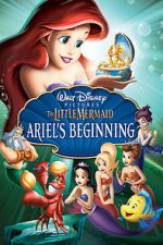 Watch The Little Mermaid: Ariel's Beginning 123MoviesFree