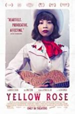 Watch Yellow Rose 123MoviesFree