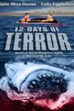 Watch 12 Days of Terror 123MoviesFree