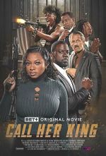 Watch Call Her King 123MoviesFree