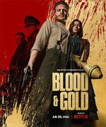 Watch Blood & Gold 123MoviesFree