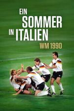 Watch Ein Sommer in Italien - WM 1990 123MoviesFree