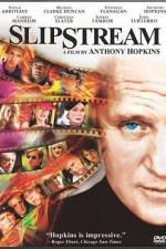 Watch Slipstream 123MoviesFree