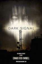 Watch Dark Signal 123MoviesFree