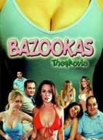 Watch Bazookas: The Movie 123MoviesFree