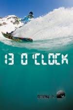 Watch Alterna Films 13 O'Clock 123MoviesFree