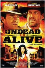 Watch Undead or Alive: A Zombedy 123MoviesFree