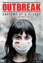 Watch Outbreak: Anatomy of a Plague 123MoviesFree