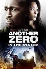 Watch Zero in the System 123MoviesFree