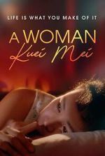 Watch Kuei-mei, a Woman 123MoviesFree