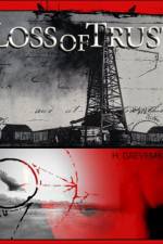 Watch Loss of Trust 123MoviesFree