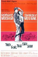 Watch Two for the Seesaw 123MoviesFree