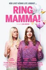 Watch Call Mom! 123MoviesFree