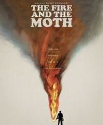 Watch The Fire and the Moth 123MoviesFree
